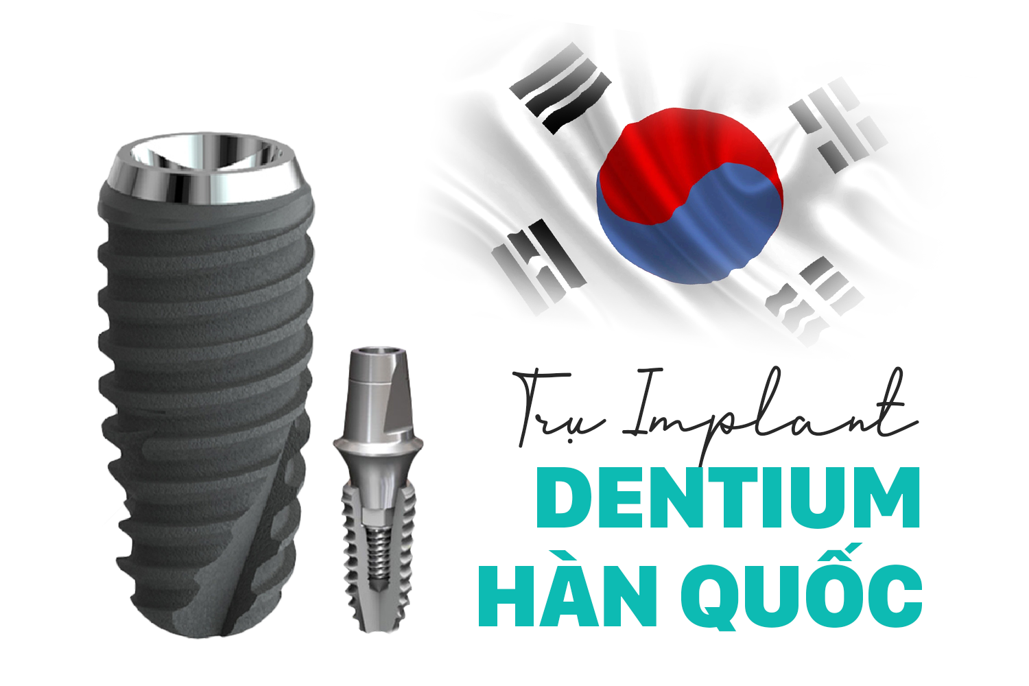 Trụ Dentium Hàn Quốc